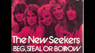 The New Seekers - Beg, Steal Or Borrow