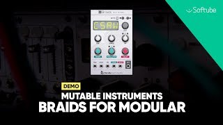 Video thumbnail for Mutable Instruments Braids for Modular Demo – Softube by SoftubeStudios