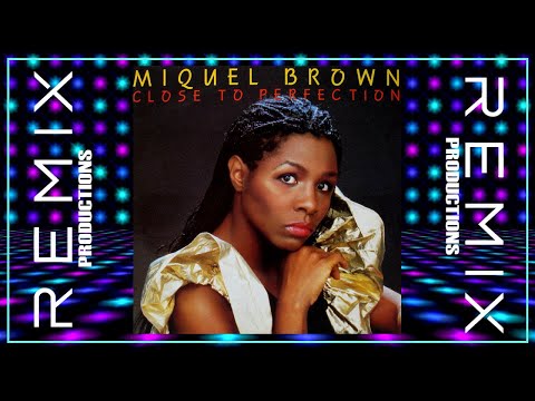 Miquel Brown - Close To Perfection (Extended New Remix) BPM : 124