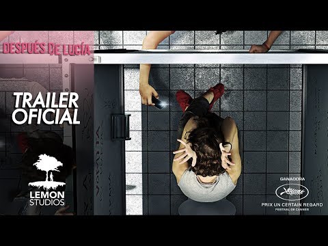 Trailer en español de Después de Lucía