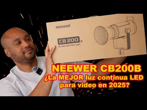 Miniatura del video: 💡 NEEWER CB200B: ¿La MEJOR luz continua LED para video en 2025? | Review + Unboxing + Prueba real