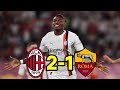 AC Milan vs AS Roma Highlights! Amazing goal by Rafael Leão⚽