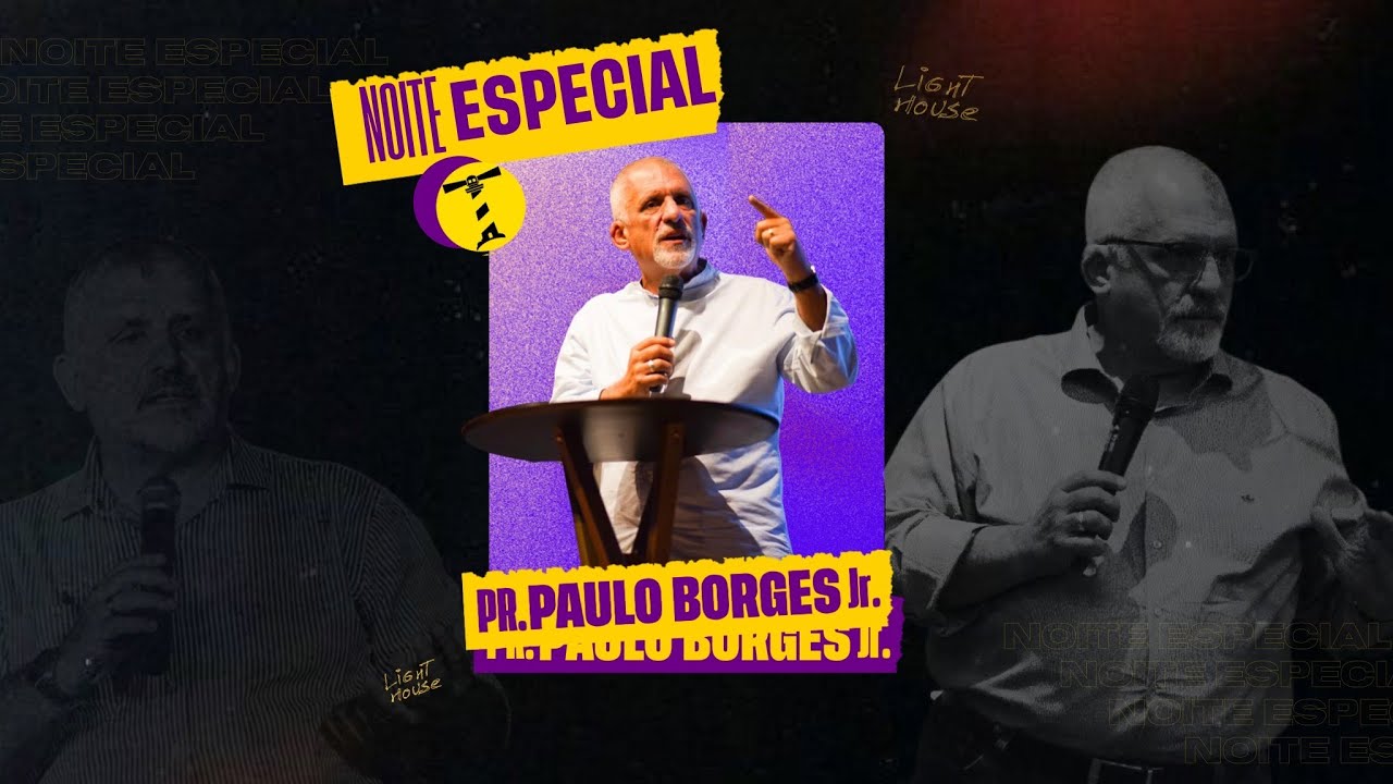 Noite especial com Paulo Borges Jr (LIGHTHOUSE)