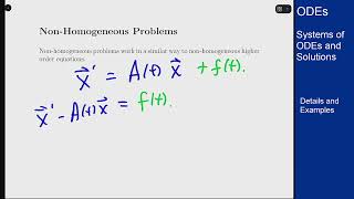 Differential Equations - Systems of ODEs - Non-Homogeneous Systems