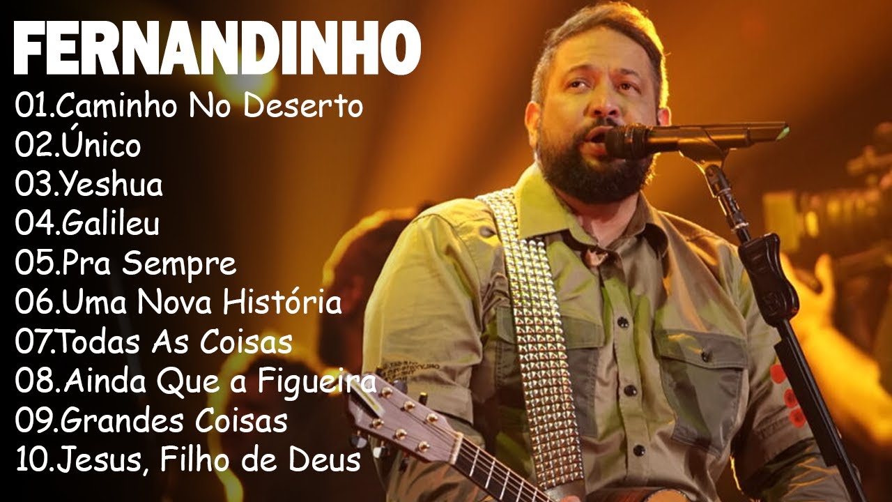 FERNANDINHO ||  Caminho No Deserto, Único,.. As melhores músicas gospel de 2024