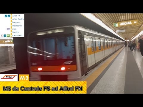Viaggio in 🟡 M3 sull'inverter da Centrale FS ad Affori FN