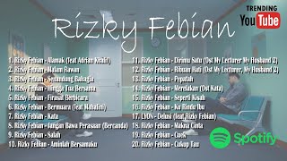Download lagu FULL ALBUM RIZKY FEBIAN ALAMAK TRENDING!! 2025 TERBARU mp3 Download lagu FULL ALBUM RIZKY FEBIAN ALAMAK TRENDING!! 2025 TERBARU mp3