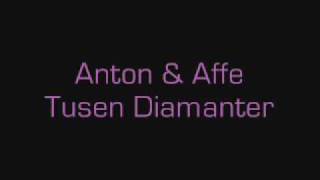 Anton & Affe - Tusen diamanter