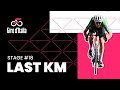Giro d'Italia 2023 |  Stage 18 | Last KM 🔻