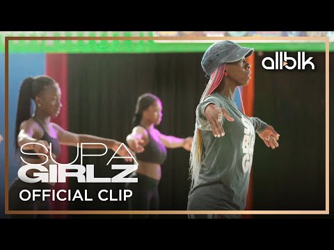 The G-Girls Are Extensively Trained Dancers | Supa Girlz | ALLBLK