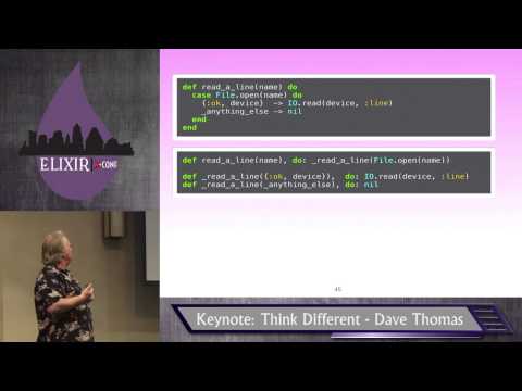 Elixir Conf 2014 - Keynote: Think Different by Dave Thomas