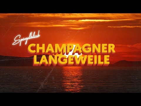 Spiegelblick - Champagner Langeweile (Official)