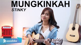 Download lagu MUNGKINKAH STINKY... mp3