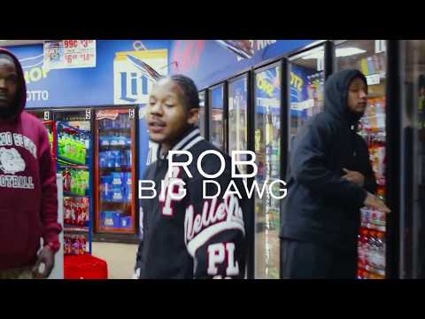 ROB "Big Dawg"