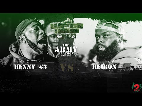 Henny #3 vs Heiron