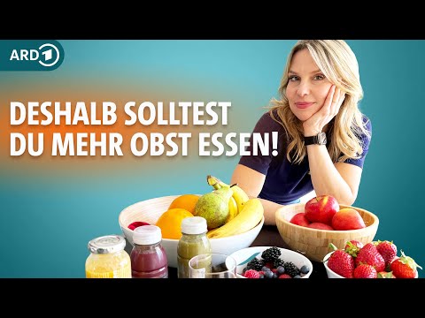 Im Smoothie, als Salat, pur: Ist zu viel Obst ungesund? | Dr. Julia Fischer | ARD Gesund