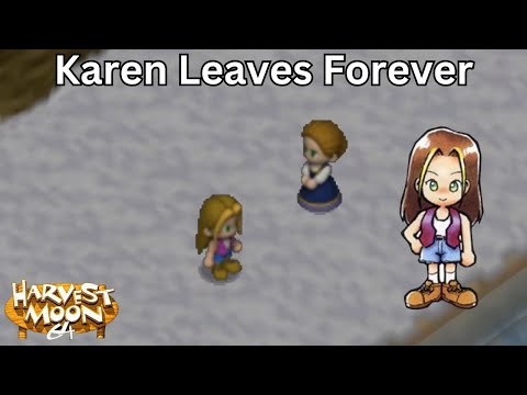 Harvest Moon 64 - Karen Leaves Forever