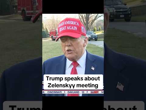 Video | Trump talks Zelenskyy meeting