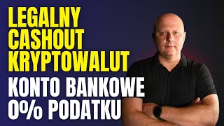 Jak legalnie wyjść z krypto bez podatków? Konto bankowe i cashout w Ka