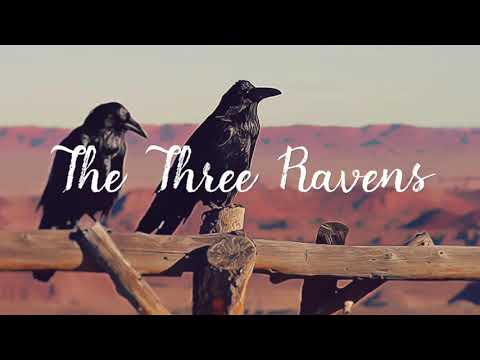 The Three Ravens (Folk Song)