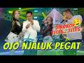 AJENG FEBRIA Ft BRODIN OJO NJALUK PEGAT Official Music Video ANEKA SAFARI