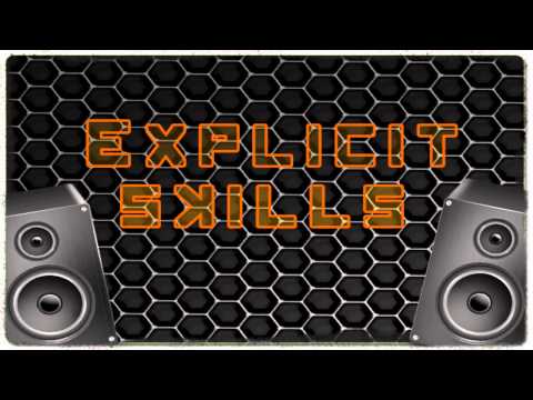 Explicit Skills - Fuck OFF!
