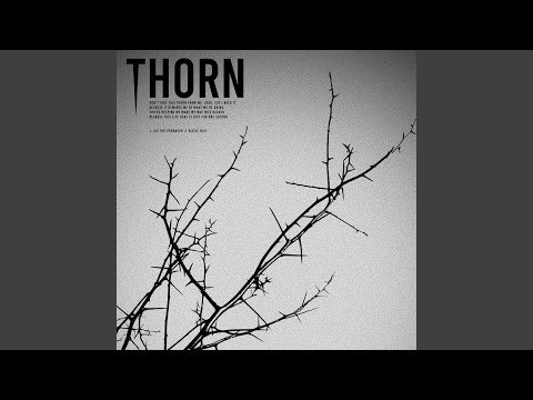 Thorn (feat. Kizzie)