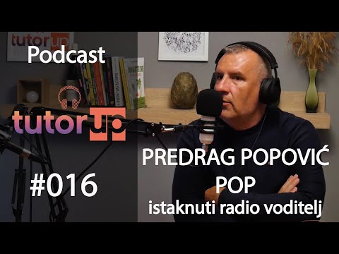 Podcast #016 - Predrag Popović Pop - radio voditelj