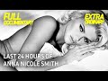 Anna Nicole Smith Final 24 Hours Extraordinary Documentary