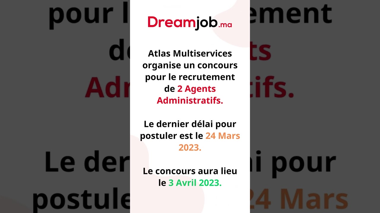 Atlas Multiservices recrute des Agents Administratifs #emploi #alwadifa #dreamjob