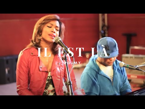 Il est là - Poumy & Jee