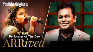 A. R. Rahman | Amrita Talukder | Performer Of The Day | #ARRivedSeries