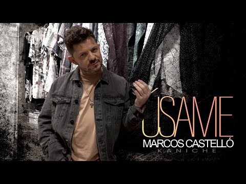 Marcos Castelló Kaniche - Úsame