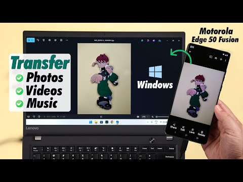 Moto Edge 50 Fusion: Transfer All Files (Photos | Videos) to Windows 10/11 [PC/Laptop]