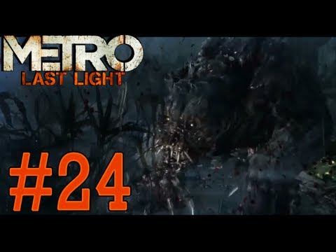 Metro Last Light - Gameplay Walkthrough - Part 24 HD - The Gardens (Xbox 360/PS3/PC)