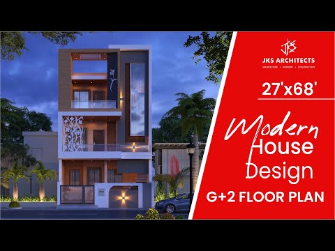 27’x68’ G+2 Modern house interior  and architectural design | Jks architects