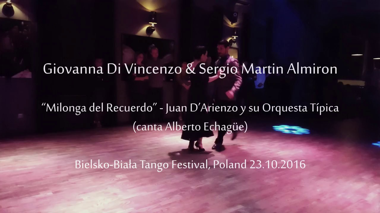 Giovanna Di Vincenzo & Sergio Martin Almiron - Milonga del Recuerdo