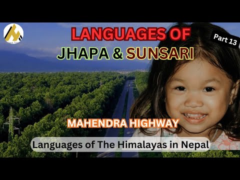 Ep. 147, Languages & Highways from Kakarvitta to Dharan | Hidden Treasures of Himalayas