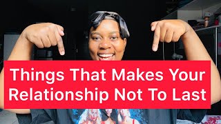 Download lagu Things That Makes Your Relationship Not To Last | Warning ⚠️ | South African YouTuber 🇿🇦 mp3