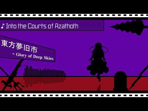 GoDS OST - Into the Courts of Azathoth