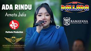 Download lagu ADA RINDU || ARNETA JULIA || NEW PALLAPA RAMAYANA AUDIO - DIMENSI PADARANGIN SLOGOHIMO WONOGIRI mp3