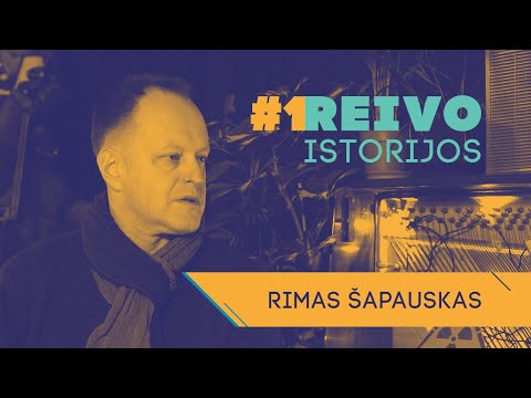 Reivo istorijos #1 - Rimas Šapauskas