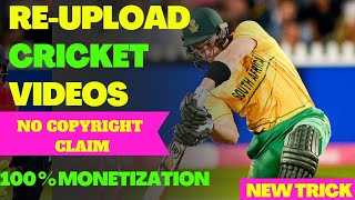 🤑Earn $1500 Mth Upload Cricket Videos | Copy paste work | 100% Monetization #cricket