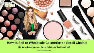 Wholesale Cosmetics | Sell Cosmetics Products to Stores | Cosmetics Supplier