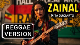 Download lagu ZAENAL - Rita Sugiarto | COVER REGGAE VERSION | FZX GEMBEL mp3