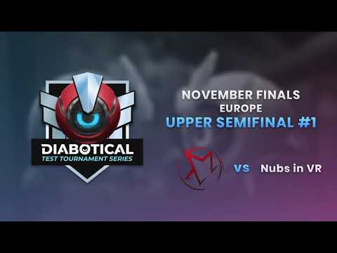 Test Tournament Series: November Finals (EU) - Upper Semifinal #1: 2z vs Nubs in VR