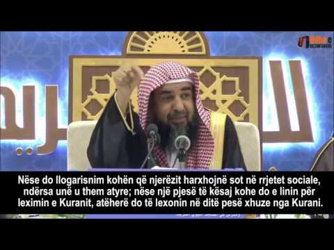 Humbja e kohës në rrjetet sociale dhe lënja e leximit të Kuranit - Shejh Sulejman er-Ruhajli