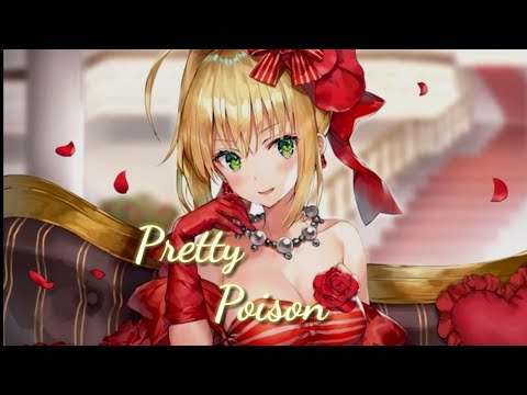 【NIGHTCORE】PRETTY POISON (NESSA BARRETT)
