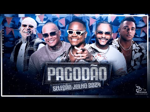 SELEÇÃO PAGODÃO | JUNHO - JULHO 2024 | AS MELHORES (LÉO SANTANA, PARANGOLÉ, LÁ FÚRIA, KANNÁRIO..)