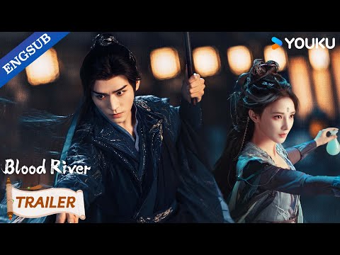 【Official Trailer】Blood River: A new Blood River is here. ❤️🔥| YOUKU